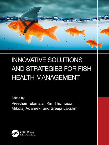 Cover image for Innovative Solutions and Strategies for Fish Health Management