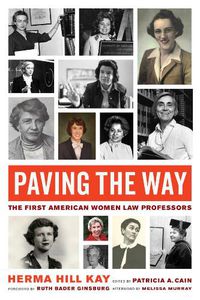 Cover image for Paving the Way: The First American Women Law Professors