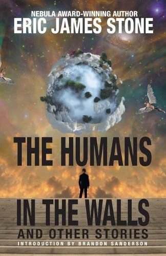 Cover image for The Humans in the Walls: and Other Stories