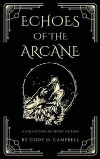 Cover image for Echoes of the Arcane