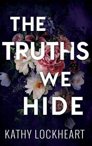 Cover image for The Truths We Hide