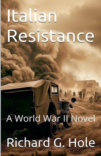 Cover image for Italian Resistance. A World War II Novel