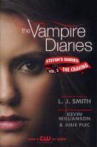 Stefan's Diaries: The Craving