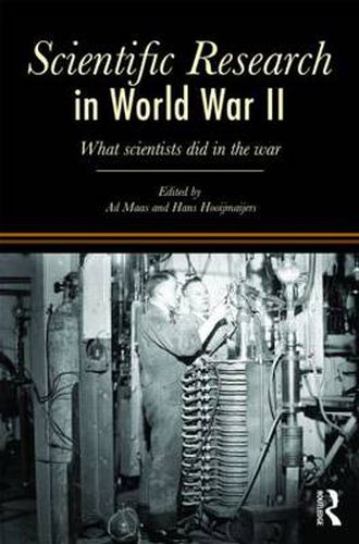 Cover image for Scientific Research In World War II: What scientists did in the war