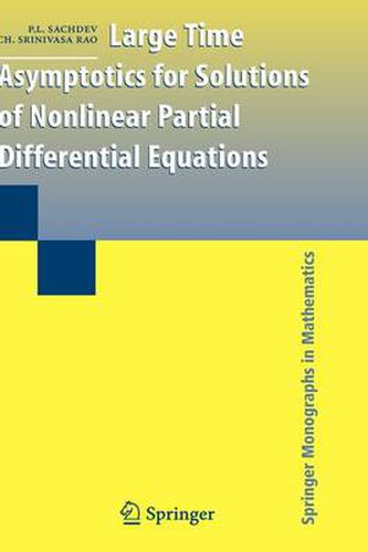 Cover image for Large Time Asymptotics for Solutions of Nonlinear Partial Differential Equations