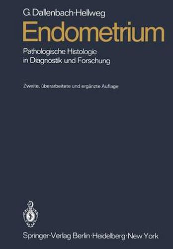 Cover image for Endometrium: Pathologische Histologie in Diagnostik und Forschung