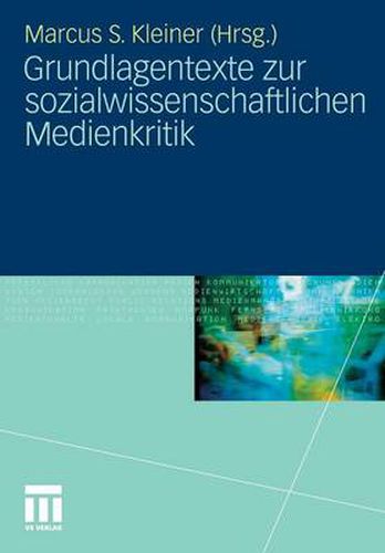 Cover image for Grundlagentexte zur sozialwissenschaftlichen Medienkritik