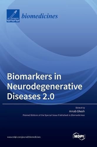 Cover image for Biomarkers in Neurodegenerative Diseases 2.0