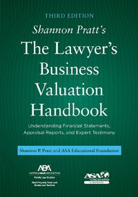 Cover image for Shannon Pratt's The Lawyer's Business Valuation Handbook