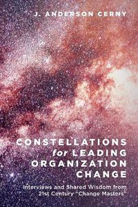 Cover image for Constellations for Leading Organization Change