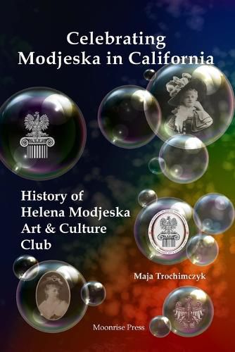 Cover image for Celebrating Modjeska in California