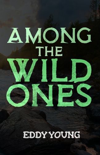 Cover image for Among the Wild Ones