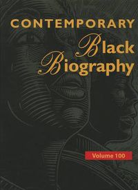 Cover image for Contemporary Black Biography: Profiles from the International Black Community