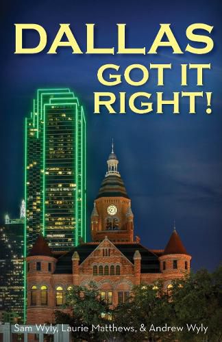 Dallas Got It Right: All Roads Lead to Dallas