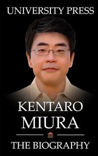 Cover image for Kentaro Miura Book: The Biography of Kentaro Miura