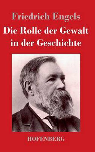 Die Rolle der Gewalt in der Geschichte