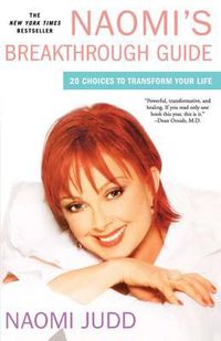 Cover image for Naomi's Breakthrough Guide: 20 Choices to Transform Your Life