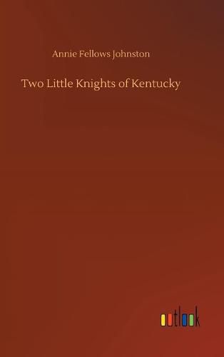 Two Little Knights of Kentucky