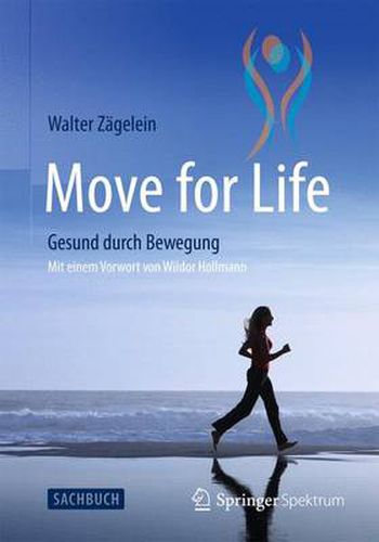 Cover image for Move for Life: Gesund durch Bewegung