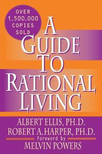 Cover image for A Guide to Rational Living