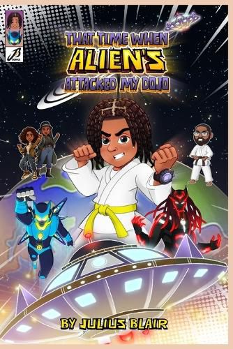 Cover image for That Time When Aliens Attacked my Dojo