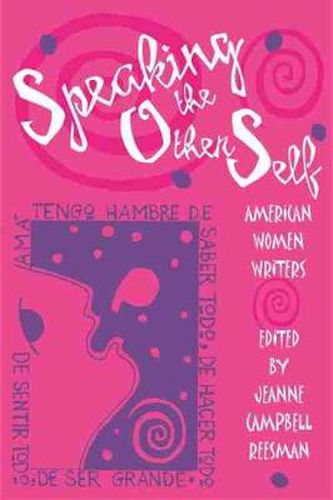 Cover image for Speaking the Other Self: American Women Writers