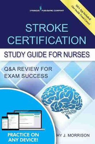 Cover image for Stroke Certification Study Guide for Nurses: Q&A Review for Exam Success