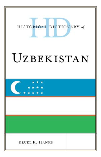 Cover image for Historical Dictionary of Uzbekistan