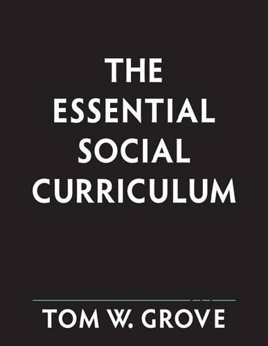 Cover image for The Essential Social Curriculum