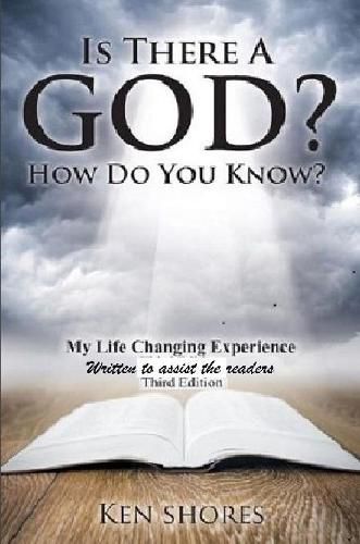 Cover image for Is There A God? How Do You Know?