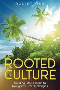 Cover image for Rooted In Culture