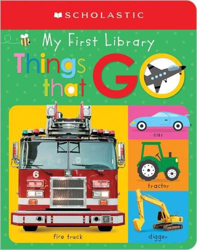 Cover image for My First Things That Go: Scholastic Early Learners (My First Learning Library)