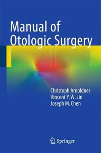 Cover image for Manual of Otologic Surgery