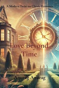 Cover image for Love Beyond Time