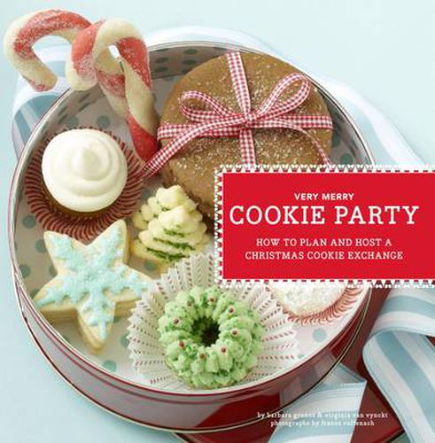 Cover image for Very Merry Cookie Party: How to Plan and Host a Christmas Cookie Exchange