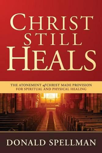 Cover image for Christ Still Heals