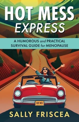 Cover image for Hot Mess Express