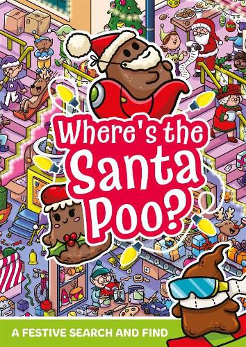 Cover image for Where's the Santa Poo?