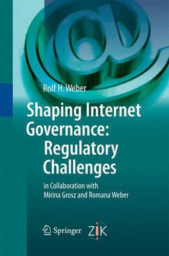 Cover image for Shaping Internet Governance: Regulatory Challenges