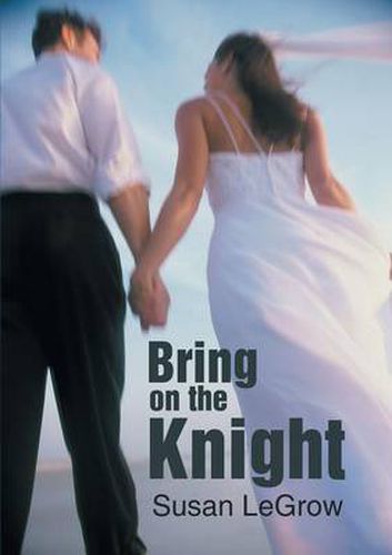 Cover image for Bring on the Knight