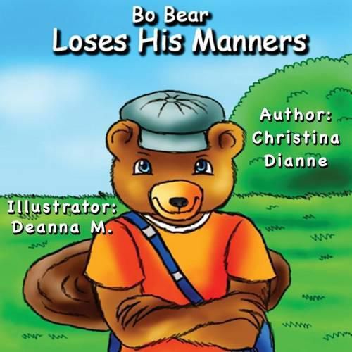 Cover image for Bo Bear Loses His Manners