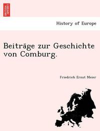 Cover image for Beitra GE Zur Geschichte Von Comburg.