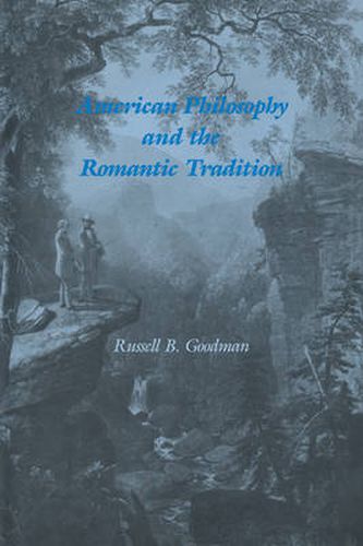 Cover image for American Philosophy and the Romantic Tradition