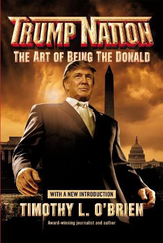 Cover image for Trumpnation: The Art of Being The Donald