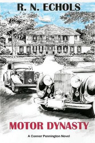 Cover image for Motor Dynasty: A Conner Pennington Novel