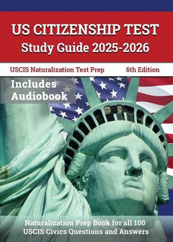 Cover image for US Citizenship Test Study Guide 2025-2026