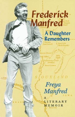 Cover image for Frederick Manfred: A Daughter Remembers