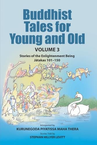 Cover image for Buddhist Tales for Young and Old - Volume Three