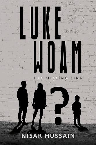 Cover image for Luke Woam - The Missing Link