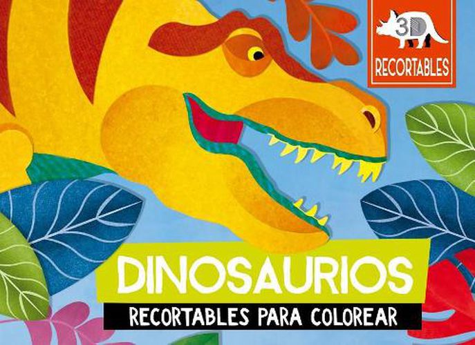 Cover image for Dinosaurios (Recortables 3d)